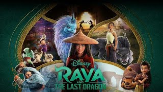 Raya and The Last Dragon - Animation Movies 2021 F