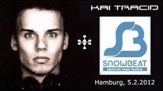 Kai Tracid - Snowbeat Festival 2012