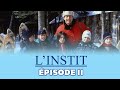 L INSTIT Le Boulard EPISODE 11