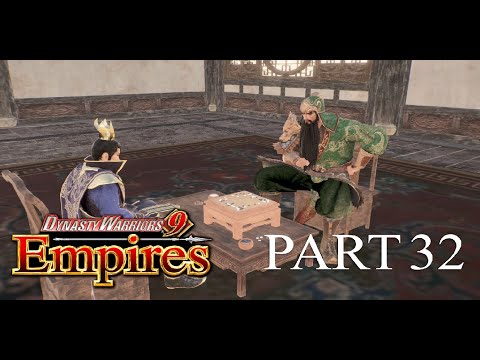 Dynasty Warriors 9 Empires Part 32