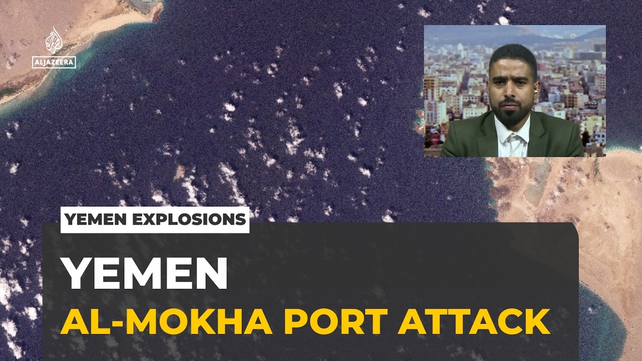 Yemen port attack: Al-Mokha port just north of Bab al-Mandeb Strait