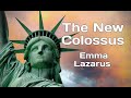 Best Poem Ever Written | The New Colossus by Emma Lazarus