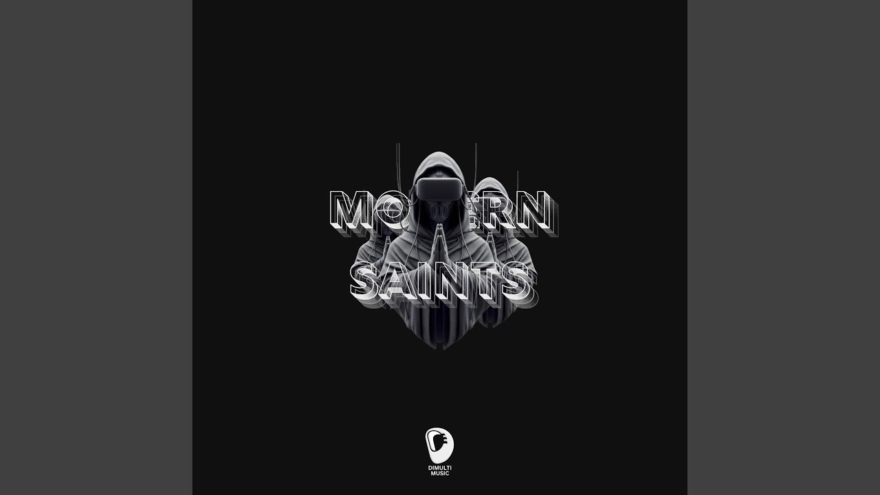Modern Saints Song Release