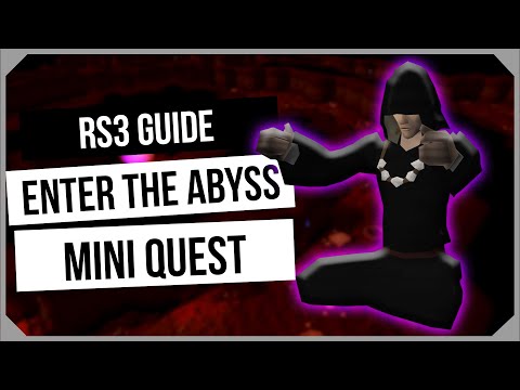 RS3: Enter the Abyss Mini Quest Guide - Ironman Friendly - RuneScape 3