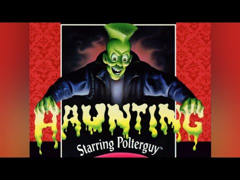 Haunting Starring Polterguy | Full Game Playthrough