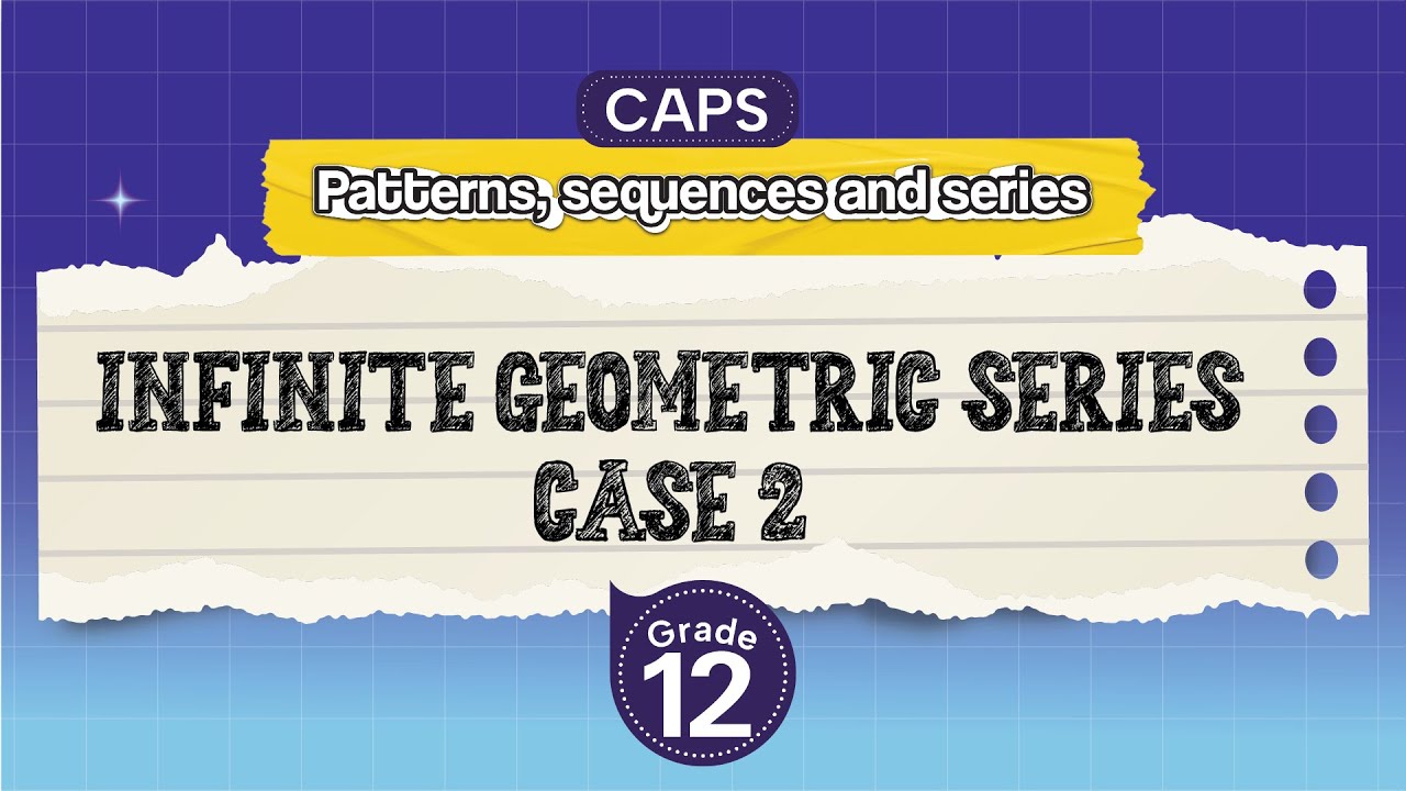 [GRADE 12] Infinite geometric series case 2