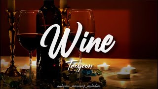 Wine - Taeyeon (태연) English Lyrics