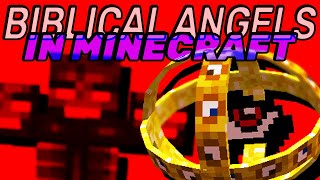 BIBLICALLY ACCURATE ANGELS in Minecraft