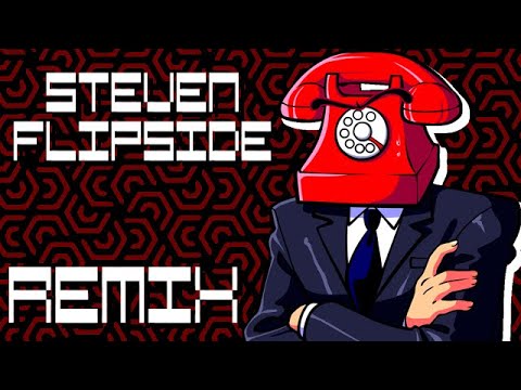 Steven Flipside (REMIX) Dayshift at Freddy's 3