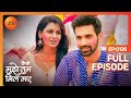 Kaise Mujhe Tum Mil Gaye Full Ep 126 Amruta Virat Zee TV