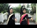 Radha | Asur | Radhar Moto Kolonko Je Chai | Dance covered by Antima & Baishakhi