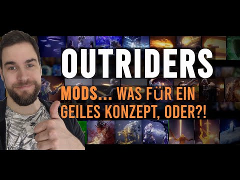 Outriders Mods - Was du über Modifikationen wissen musst! (Deutsch / German)