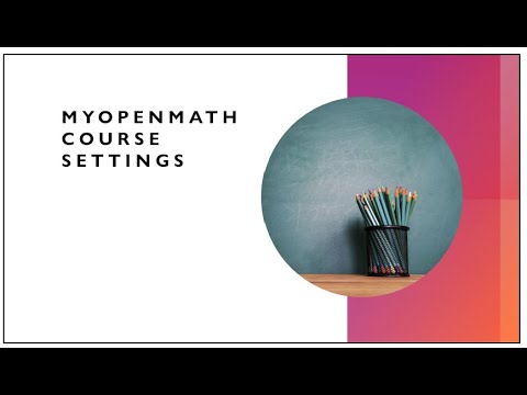 Myopenmath Course Settings
