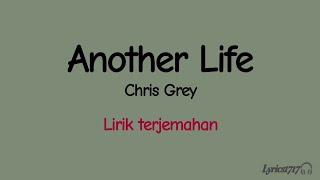 Download lagu Chris Grey - Another Life | Lirik Terjemahan Indonesia mp3 Download lagu Chris Grey - Another Life | Lirik Terjemahan Indonesia mp3