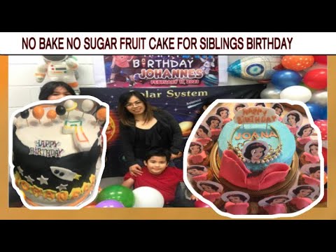 NO BAKE NO SUGAR FRUIT CAKES FOR SIBLINGS BIRTHDAYS || HAPPY BIRTHDAY JOHANNES AND JOANNA