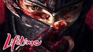Lifetime Movie Network presents Ninja Gaiden