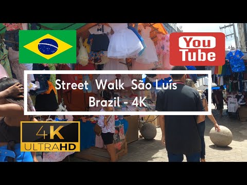 🇧🇷 Street Walk São Luís - Brazil -4K