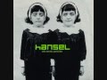 Hansel - Hookworms