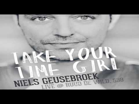 Niels Geusebroek - Take Your Time Girl (Official Video)