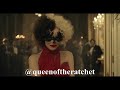 CRUELLA QUEEN OF THE RATCHET