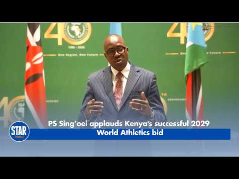 PS Sing’oei applauds Kenya’s successful 2029 World Athletics bid