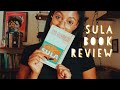 Sula Book Review!