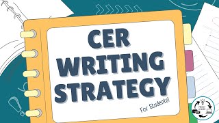 CER Writing Strategy (For Students)