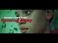 Gemstar ft. Hard Target - Running Away 