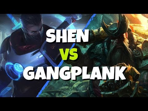 Shen Top Lane vs Gangplank - League of Legends