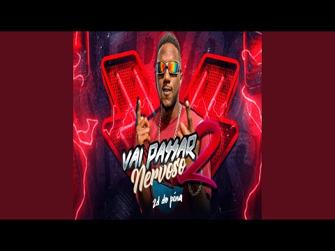 Vai Passar Nervoso 2