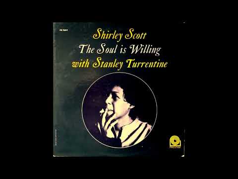 Shirley Scott With Stanley Turrentine - Yes Indeed (mono)