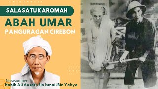 Download lagu THE KAROMAH OF ABAH UMAR PANGURAGAN | HABIB ALI AUSATH BIN ISMAIL BIN UMAR BIN YAHYA mp3