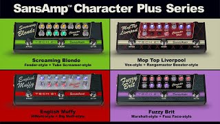 Tech 21 SansAmp Character Plus Series Overview