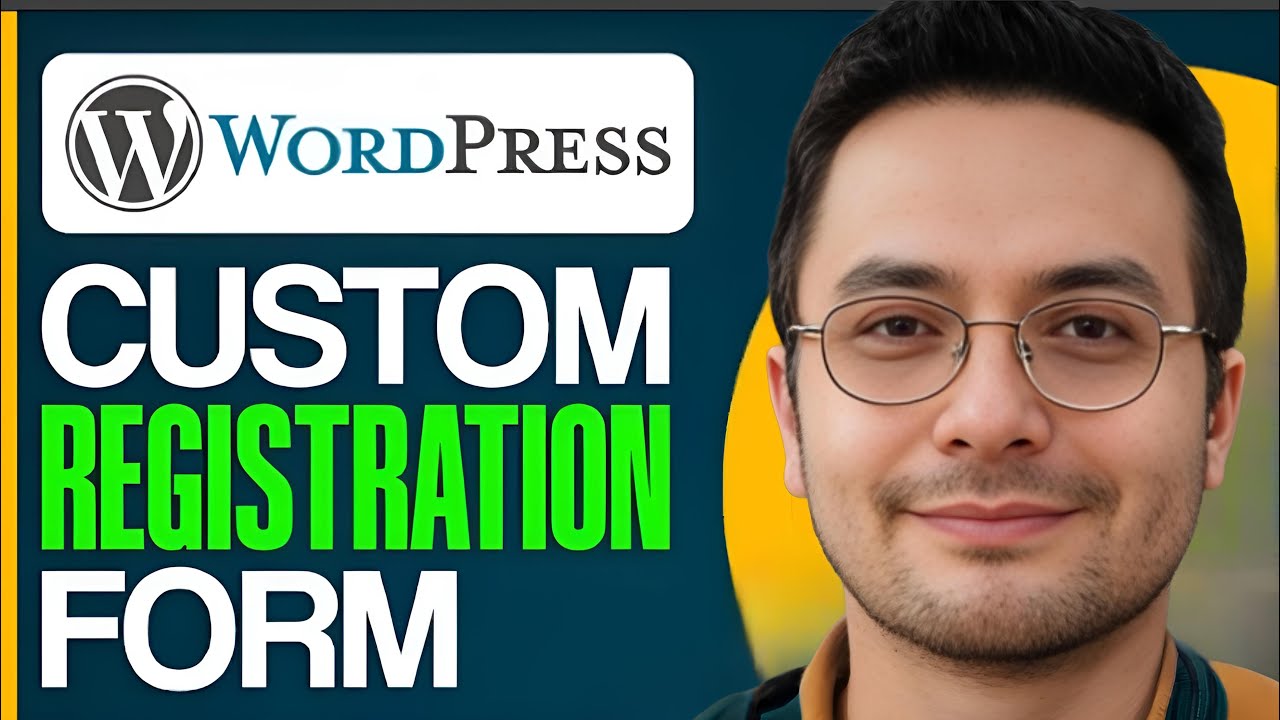 How To Make A Custom Registration Form On WordPress  - 2025