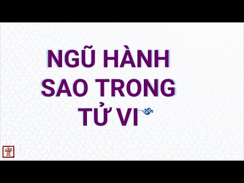 Ngũ hành sao trong Tử Vi thực chất là gì?