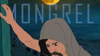 Mongrel & The Wrath of the Ape King video