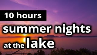 SLEEP SOUNDS: 10 HOURS "Summer Nights at the Lake" - Sleep sounds of a river & crickets at night