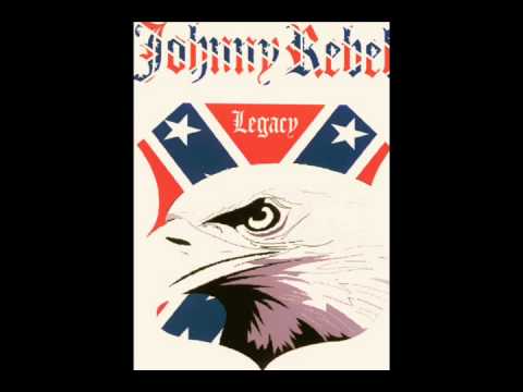 JOHNNY REBEL  HAVE YOU THOUGHT ABOUT FREEDOM LATELY