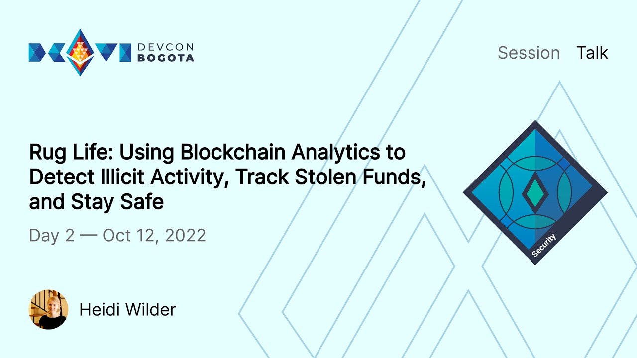 Rug Life: Using Blockchain Analytics to Detect Illicit Activity, Track Stolen Funds, and Stay Safe preview