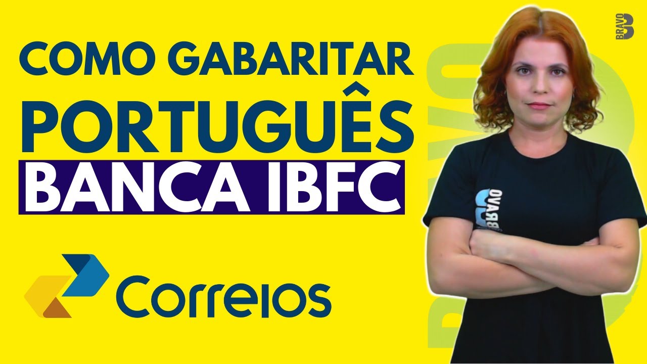 Como Gabaritar Português | Banca IBFC | Concurso dos Correios 2024