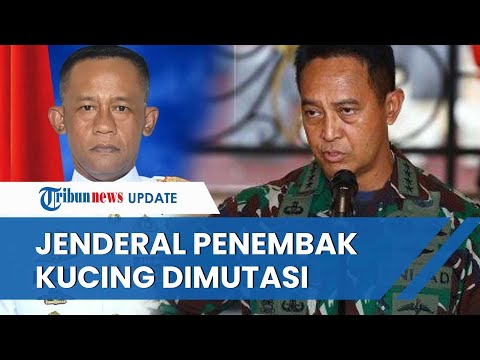 Nasib Brigjen Nuri Andirianis, Jenderal yang Tembaki Kucing Kini Dimutasi oleh Panglima TNI