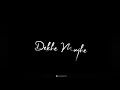 Paake Tujhe Main Khoya Khoya Status Full Screen Black Screen Dildara Status Full Screen