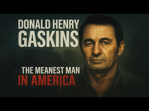 🔪 Donald Henry Gaskins: The Meanest Man in America | True Crime Documentary