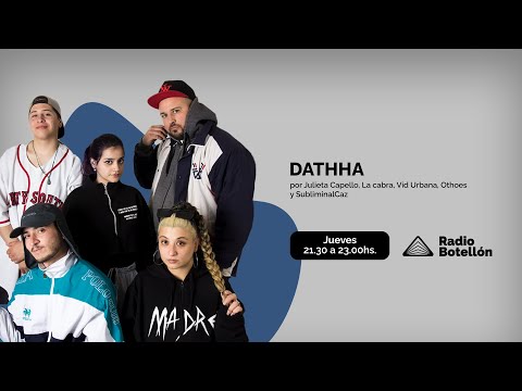 DATHHA / 2022 / Radio Botellón