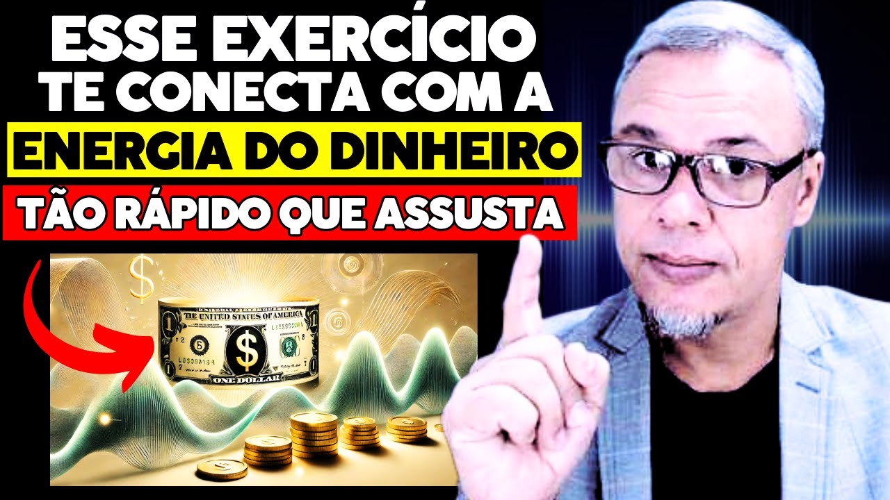 ENERGIA DO DINHEIRO! Aprenda Como ATIVAR e ATRAIR a Riqueza e Prosperidade!
