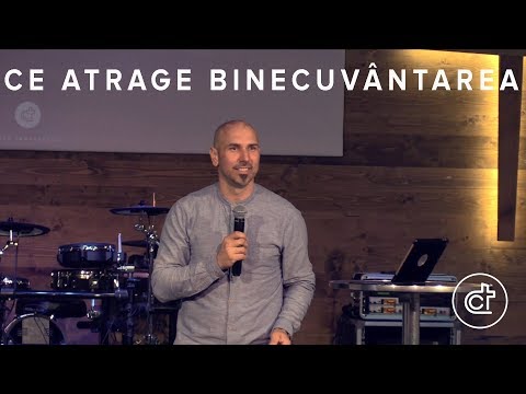 Mihai Decean - Ce Atrage Binecuvântarea