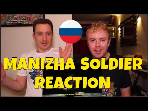 MANIZHA - SOLDIER - REACTION