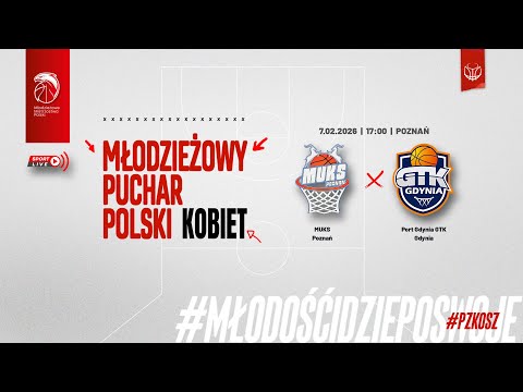 MUKS Poznań - Port Gdynia GTK Gdynia (Finał MPP Kobiet)