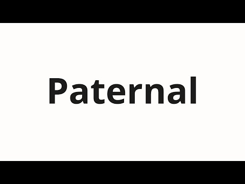 How to pronounce Paternal
