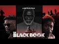 The Blackbook - Official TRAILER_ Blockbuster_Netflix_Nollywood-Movie